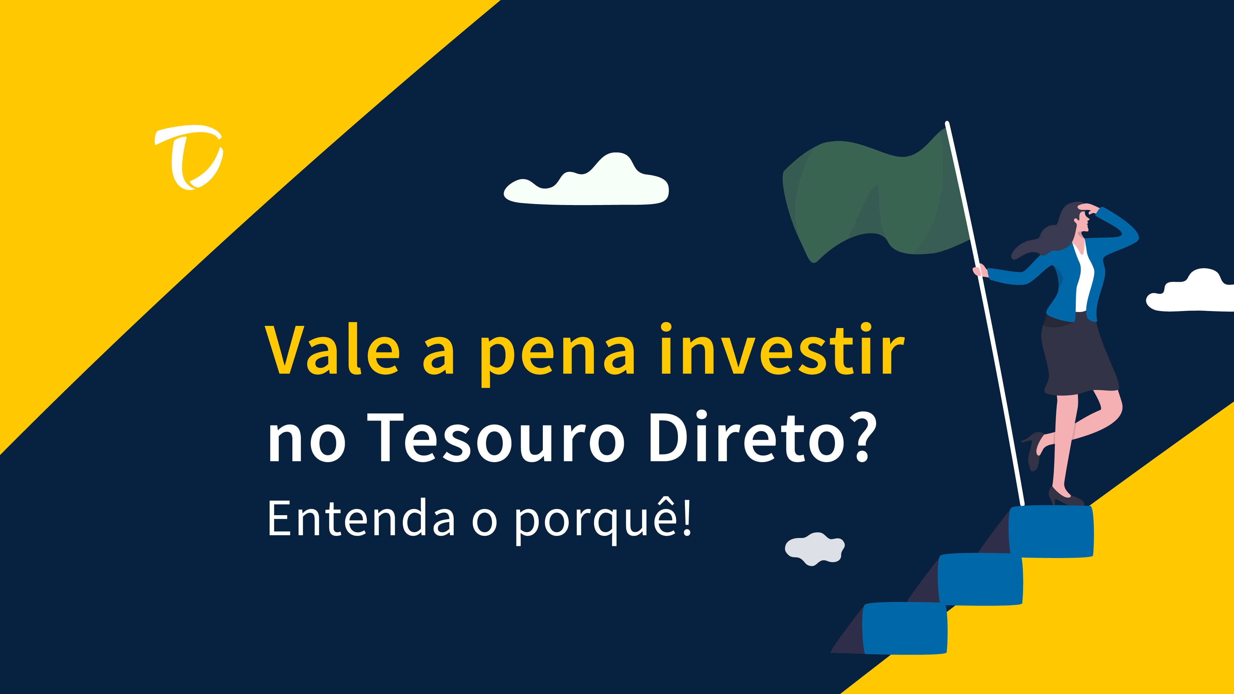 por-que-investir-tesouro-direto