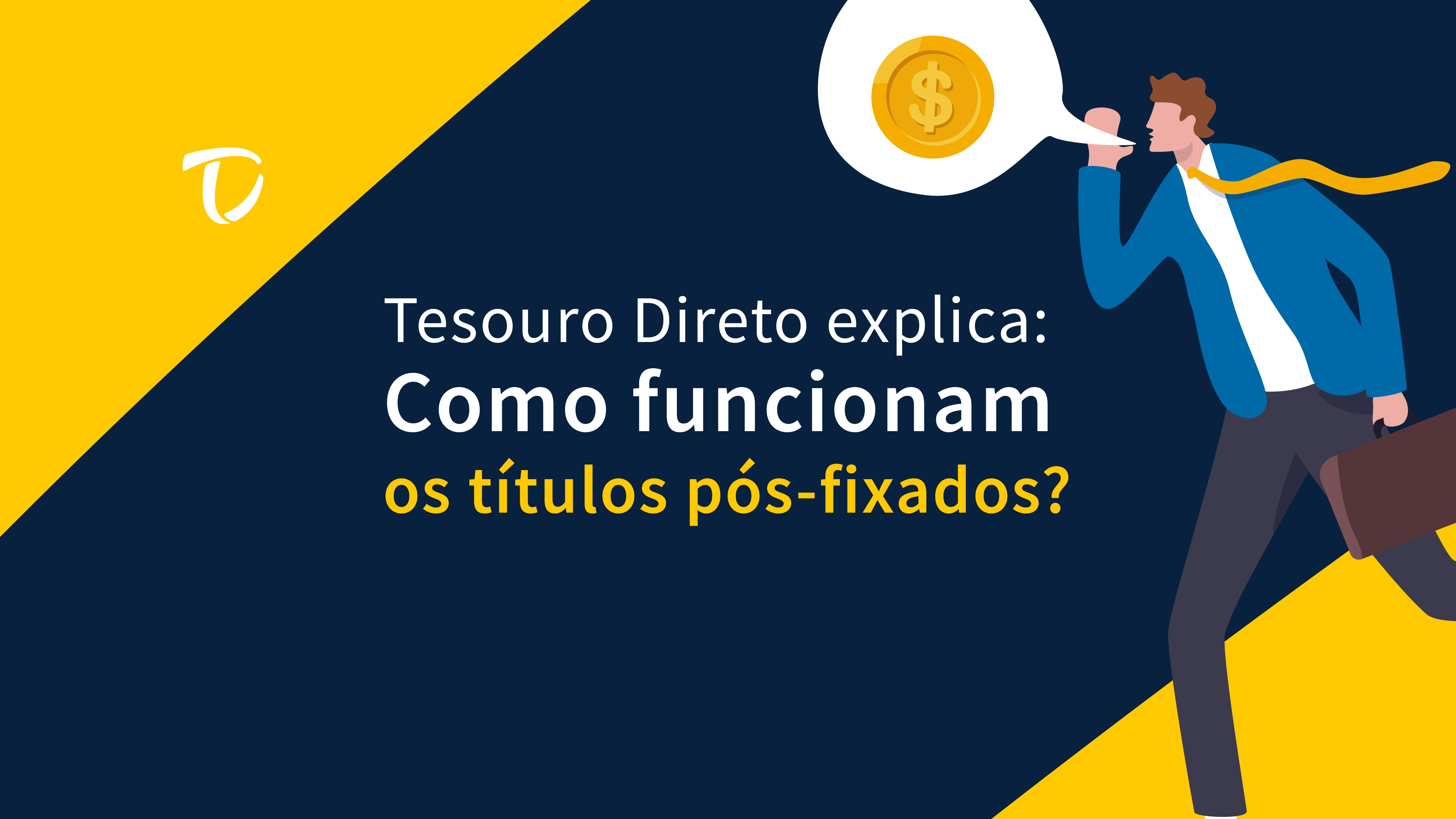 como-funcionam-títulos-pós-fixados