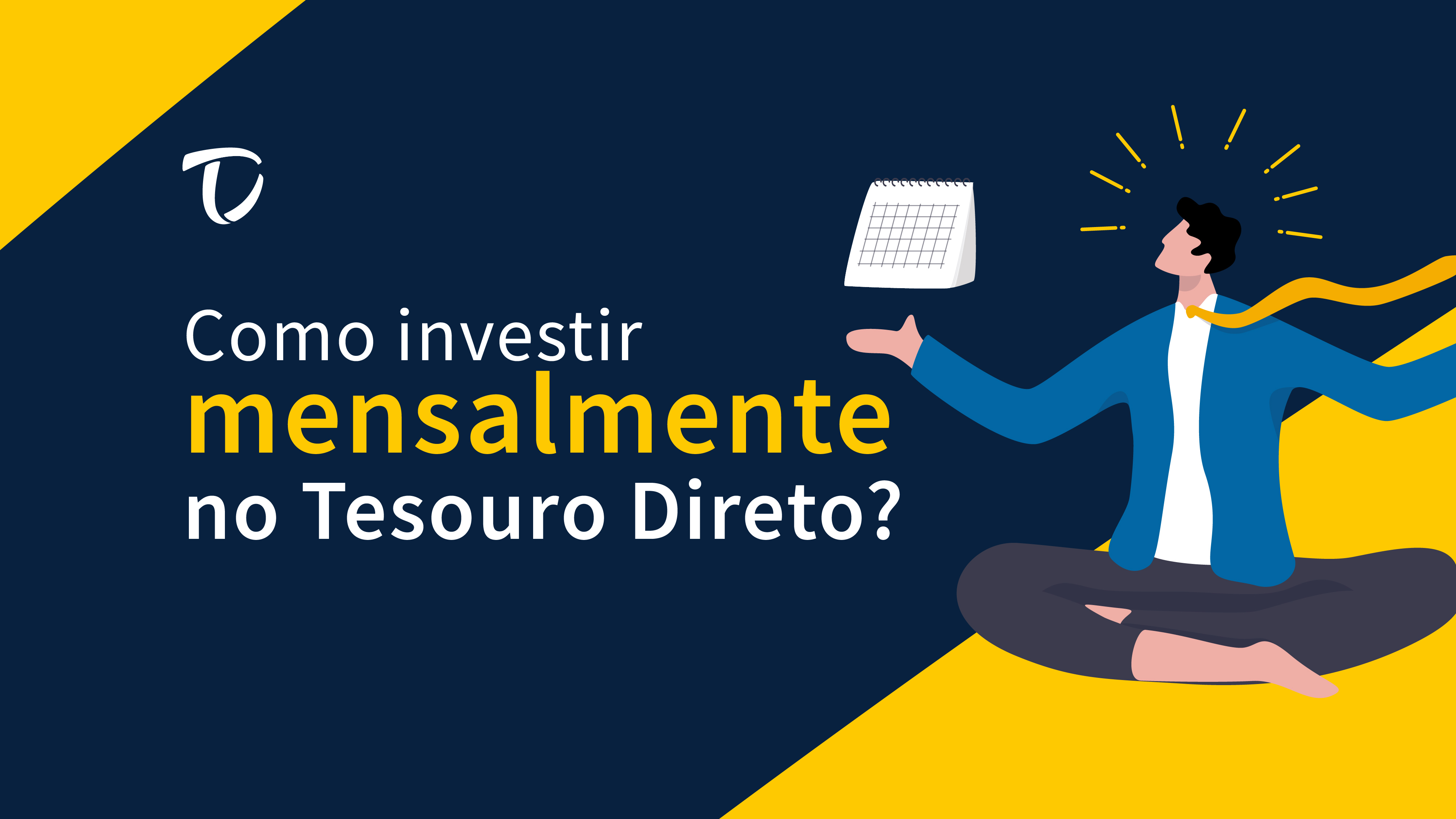 como-investir-mensalmente-TD